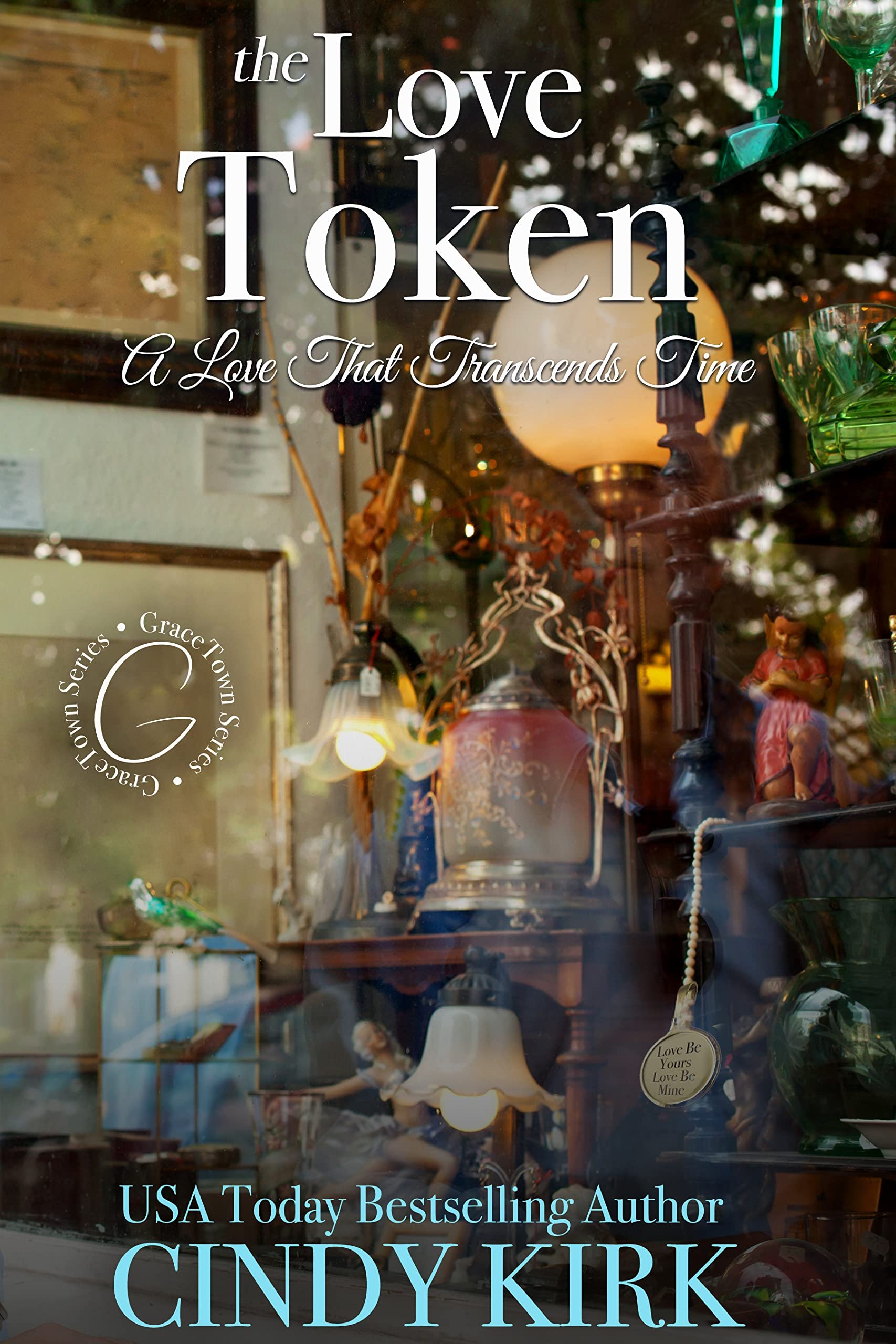 The Love Token : A delightful story of a love that defies time (GraceTown Book 2) Cover